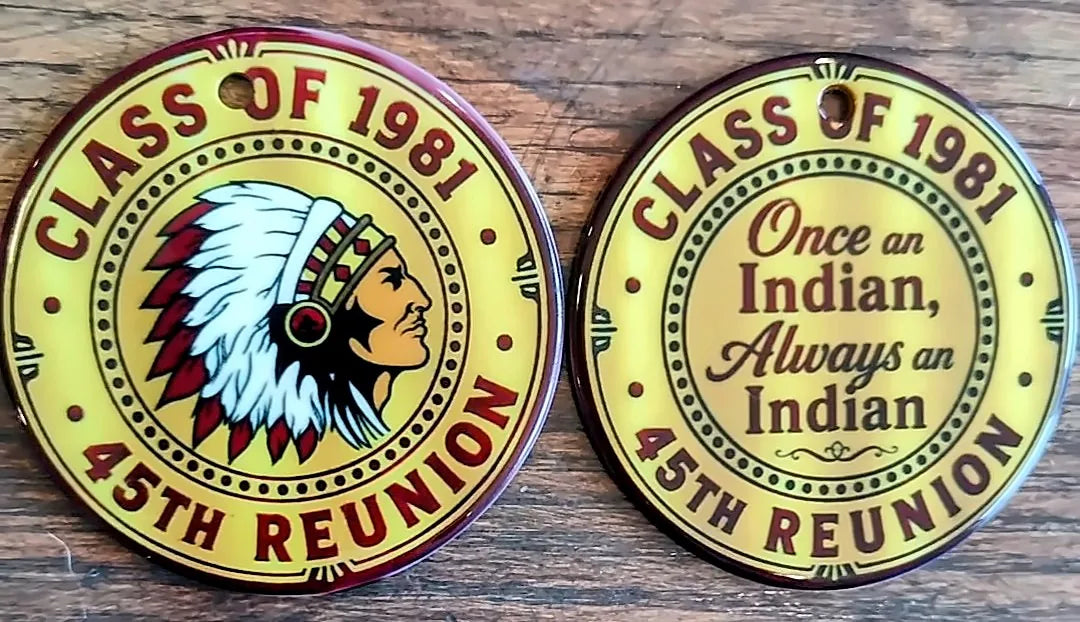 Two round ornaments for a Class of 1981 45th reunion: the school mascot on the front and the class motto on the back, in gold and maroon